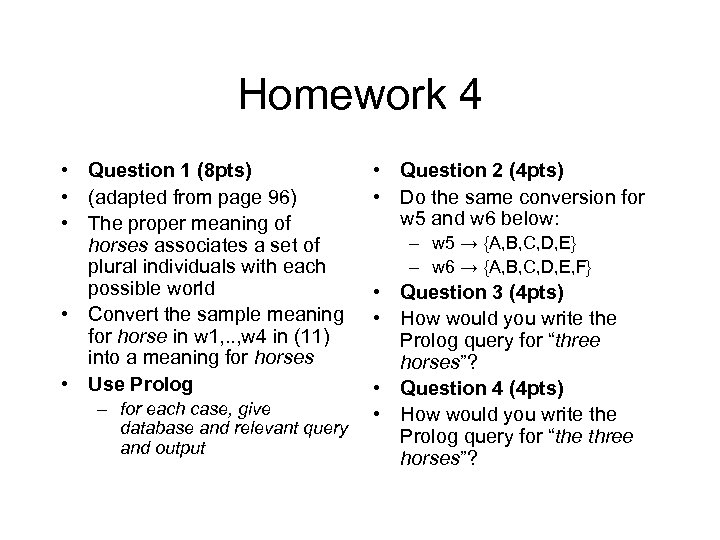 Homework 4 • Question 1 (8 pts) • (adapted from page 96) • The