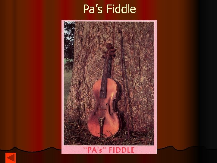 Pa’s Fiddle 