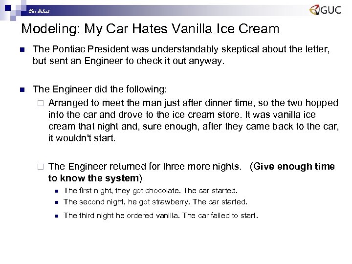 Amr Talaat Modeling: My Car Hates Vanilla Ice Cream n The Pontiac President was