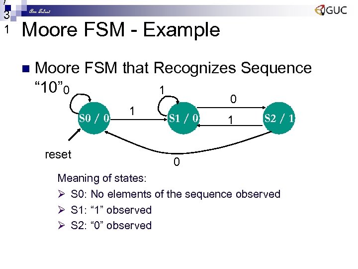 / 3 1 Amr Talaat Moore FSM - Example n Moore FSM that Recognizes