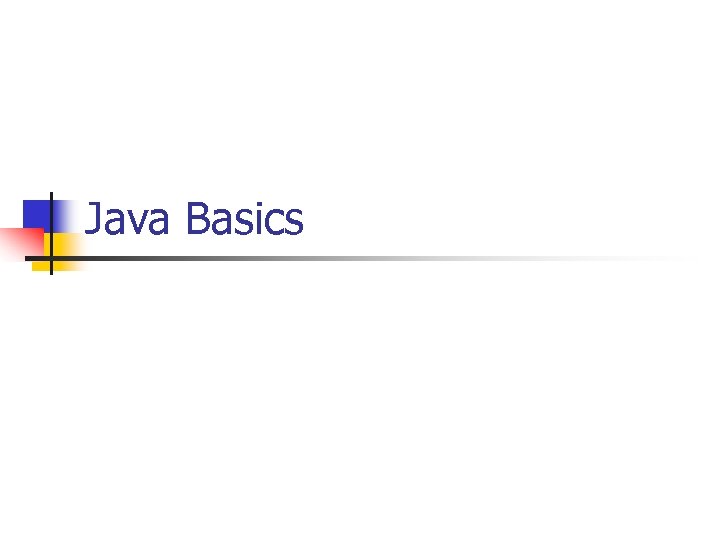 Java Basics 