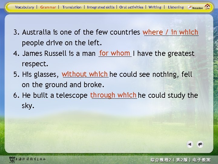 Vocabulary Grammar Translation Integrated skills Oral activities Writing Listening _________ 3. Australia is one