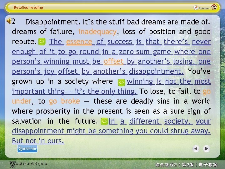 Detailed reading 2 Disappointment. It’s the stuff bad dreams are made of: dreams of