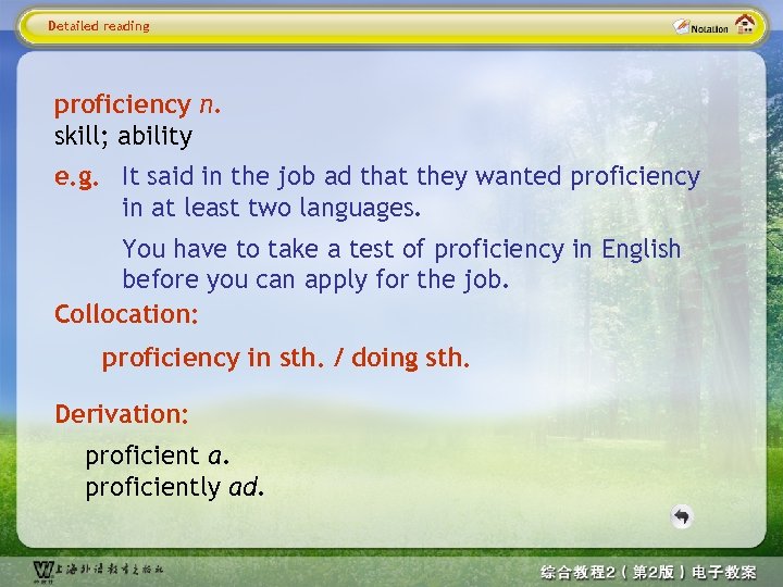 Detailed reading proficiency n. skill; ability e. g. It said in the job ad