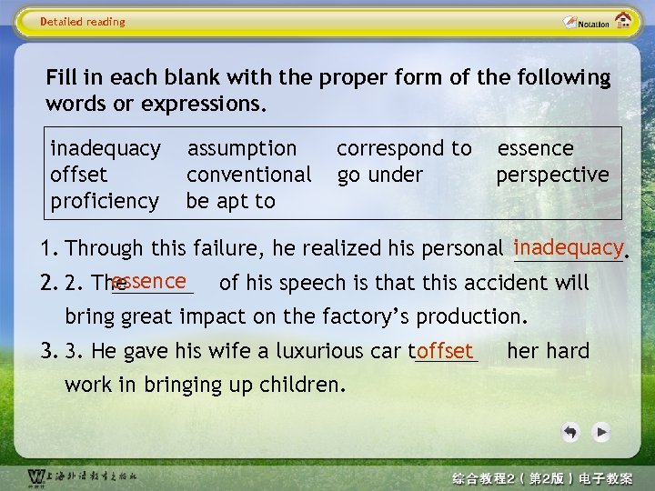 Detailed reading Fill in each blank with the proper form of the following words