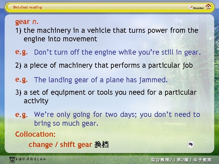 Detailed reading gear n. 1) the machinery in a vehicle that turns power from