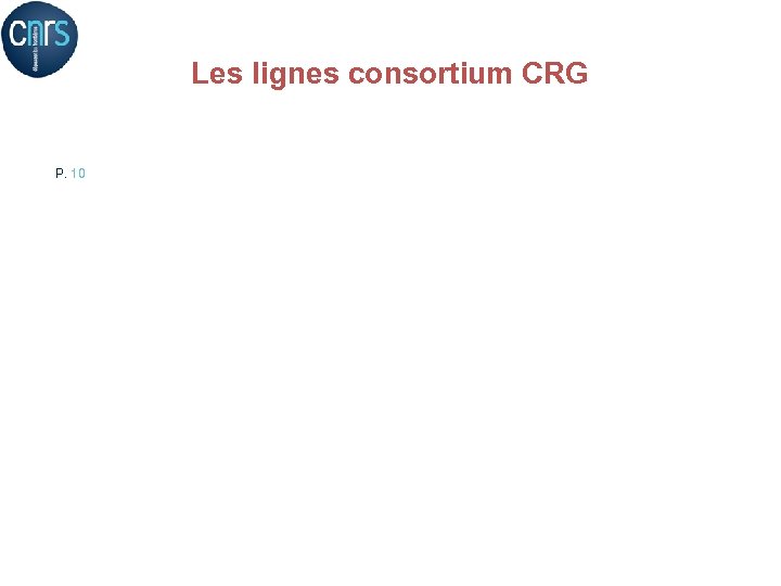 Les lignes consortium CRG P. 10 