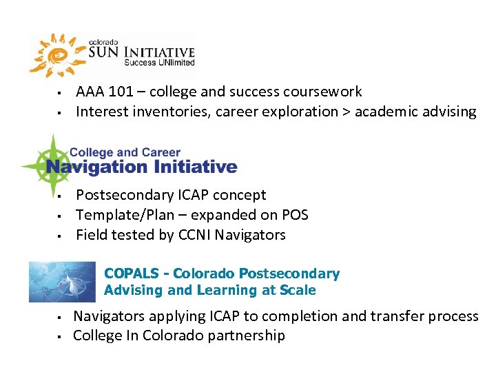 § § § AAA 101 – college and success coursework Interest inventories, career exploration