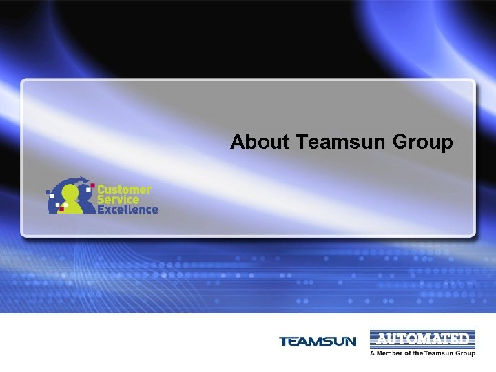About Teamsun Group 