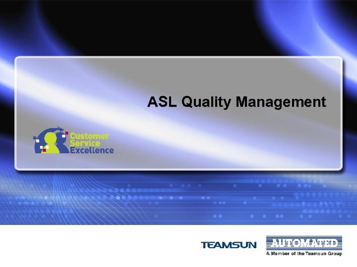 ASL Quality Management 