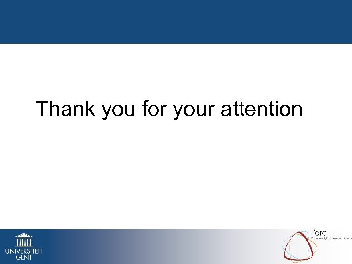 Thank you for your attention 