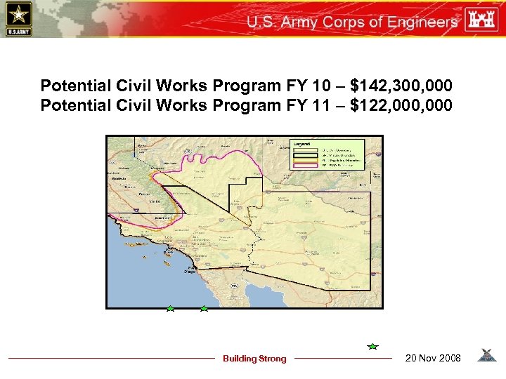 Potential Civil Works Program FY 10 – $142, 300, 000 Potential Civil Works Program