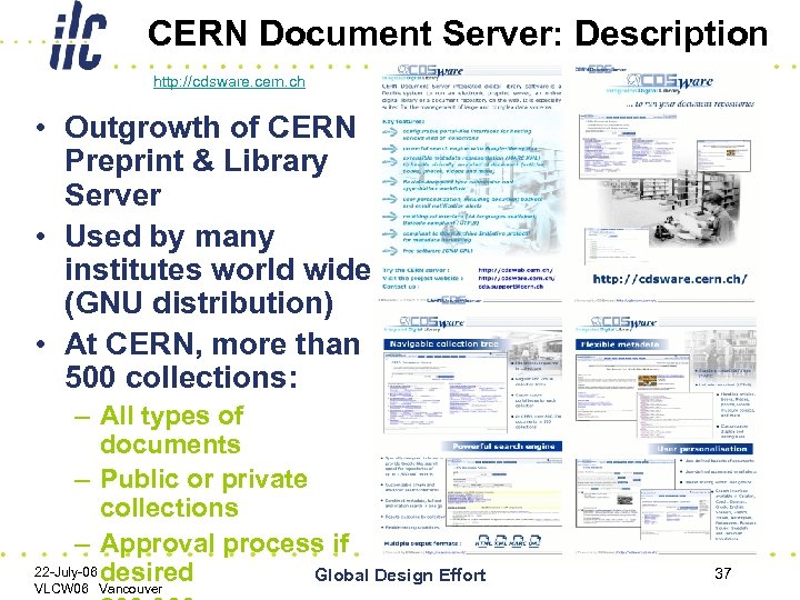 CERN Document Server: Description http: //cdsware. cern. ch • Outgrowth of CERN Preprint &