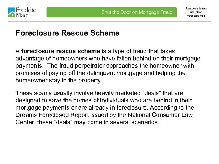 Remove this text and place your logo here Foreclosure Rescue Scheme A foreclosure rescue