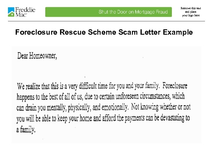 Remove this text and place your logo here Foreclosure Rescue Scheme Scam Letter Example