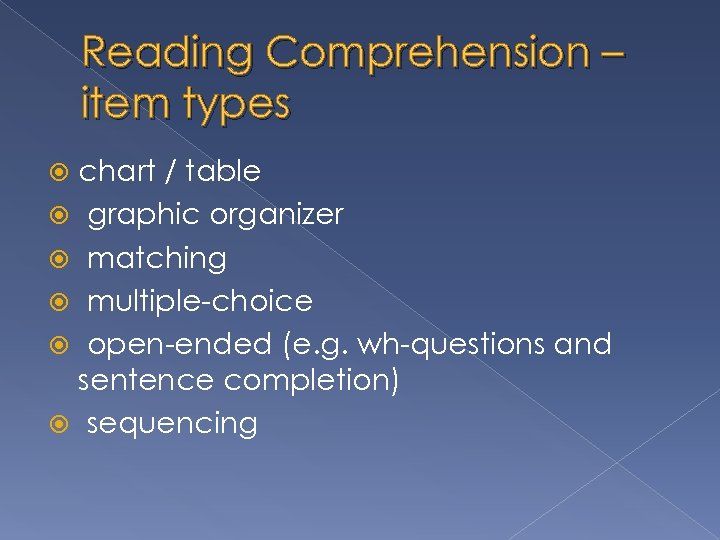 Reading Comprehension – item types chart / table graphic organizer matching multiple-choice open-ended (e.