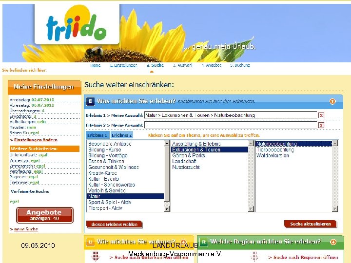 09. 06. 2010 LANDURLAUB Mecklenburg-Vorpommern e. V. 