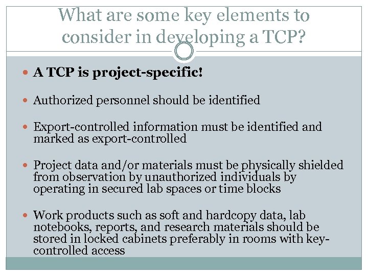 What are some key elements to consider in developing a TCP? A TCP is