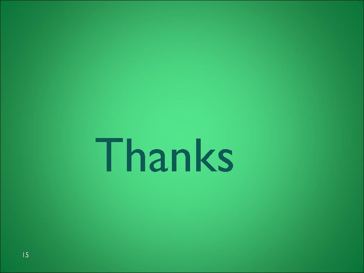 Thanks 15 