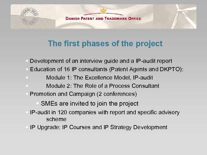 The first phases of the project § Development of an interview guide and a