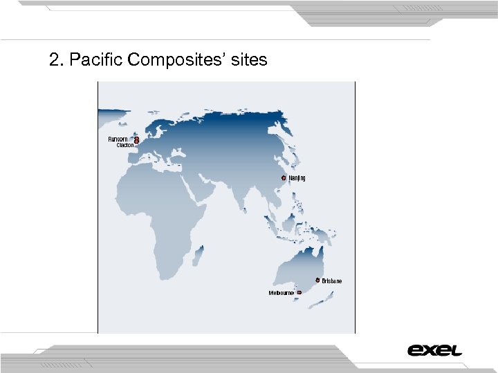 2. Pacific Composites’ sites 