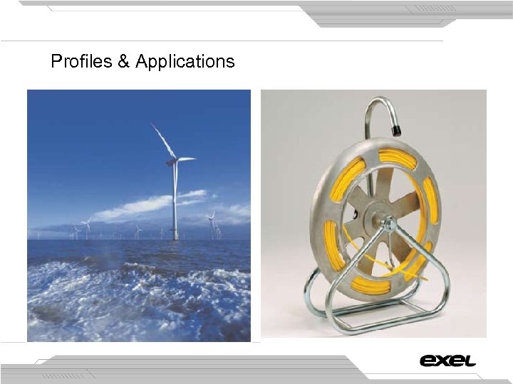 Profiles & Applications 