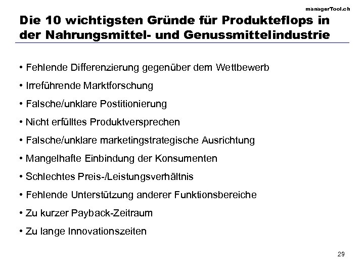 manager. Tool. ch Die 10 wichtigsten Gründe für Produkteflops in der Nahrungsmittel- und Genussmittelindustrie