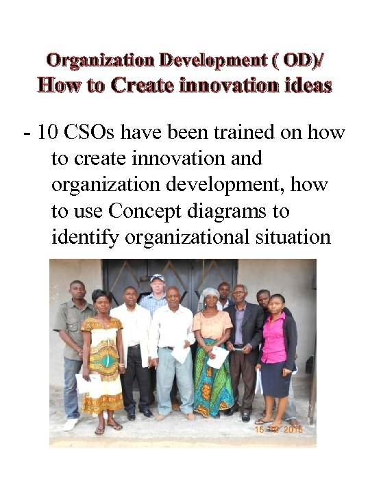 Organization Development ( OD)/ How to Create innovation ideas - 10 CSOs have been