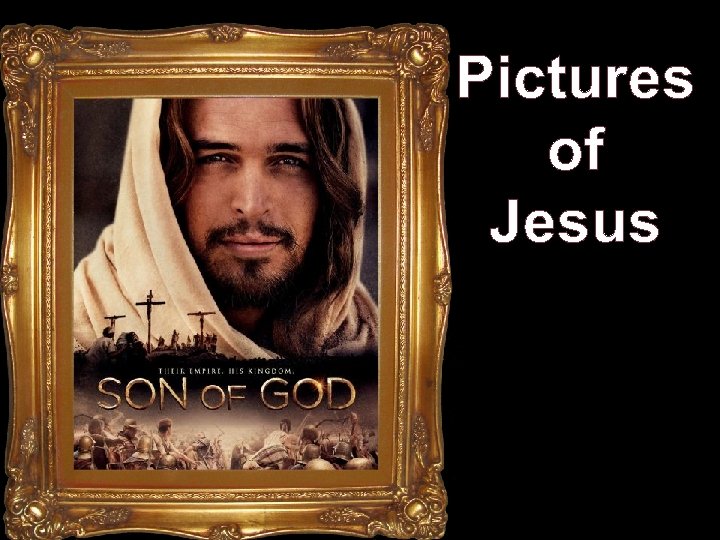 Pictures of Jesus 