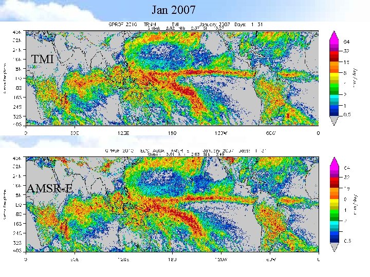 Jan 2007 TMI AMSR-E TM I 