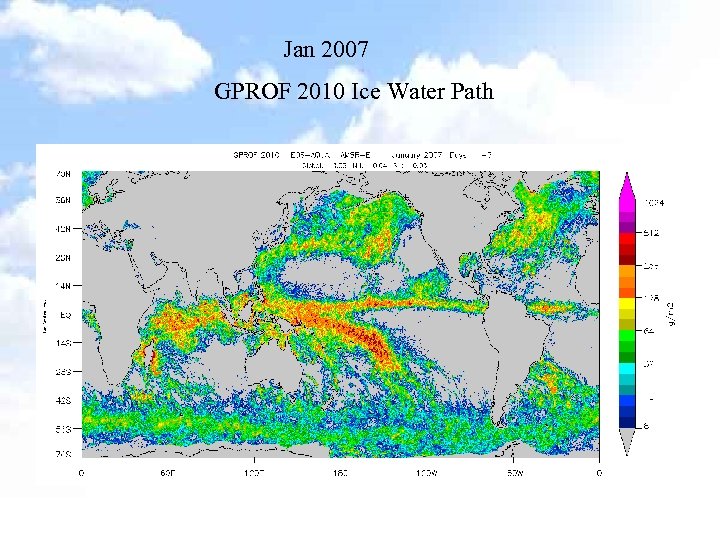 Jan 2007 GPROF 2010 Ice Water Path 