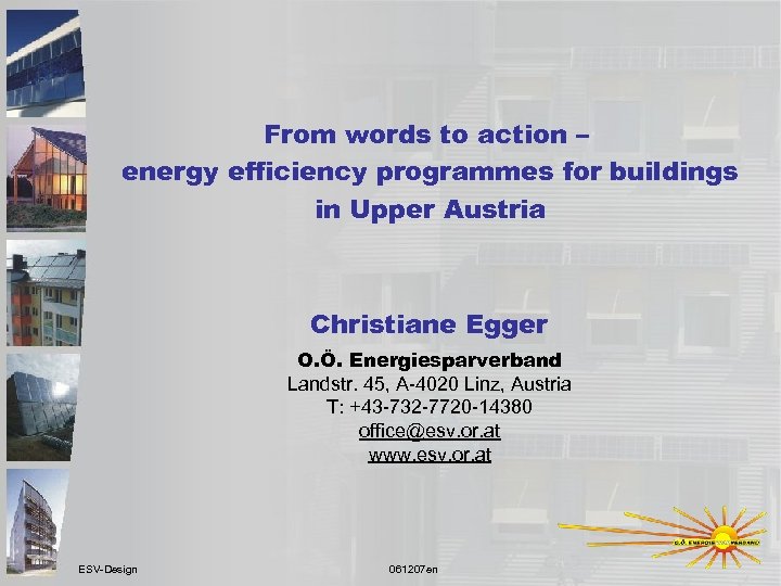 From words to action – energy efficiency programmes for buildings in Upper Austria Christiane