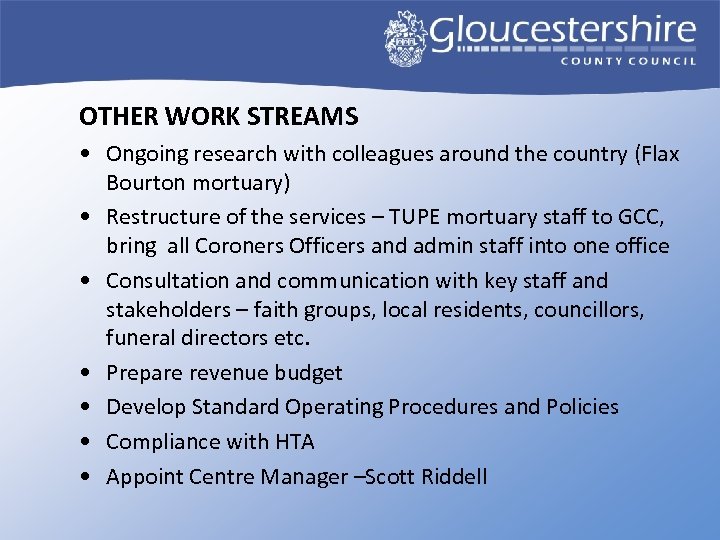 OTHER WORK STREAMS • Ongoing research with colleagues around the country (Flax Bourton mortuary)