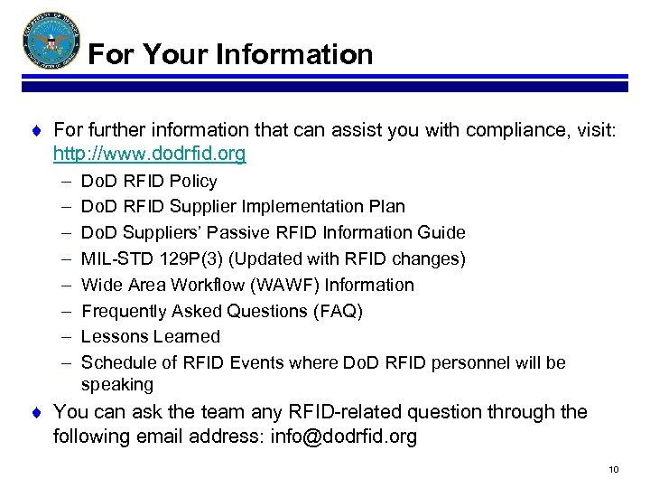 For Your Information ¨ For further information that can assist you with compliance, visit: