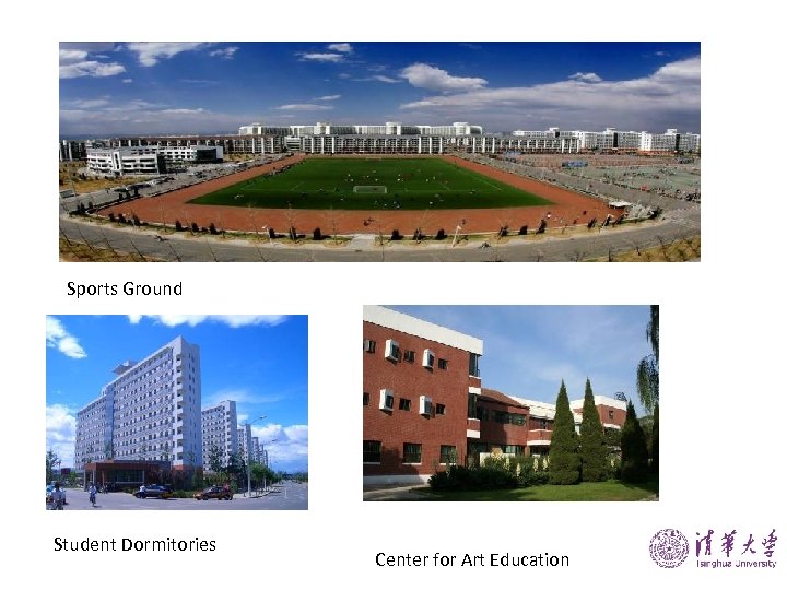 Sports Ground Student Dormitories Center for Art Education 