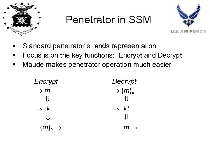 Penetrator in SSM § Standard penetrator strands representation § Focus is on the key