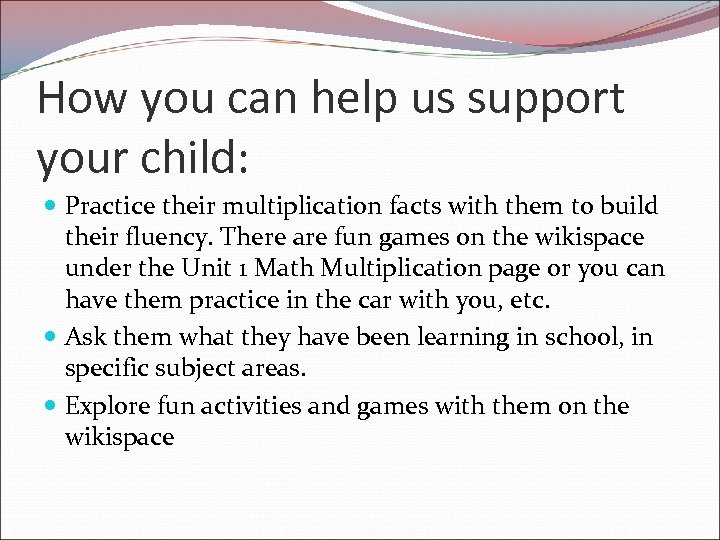 How you can help us support your child: Practice their multiplication facts with them