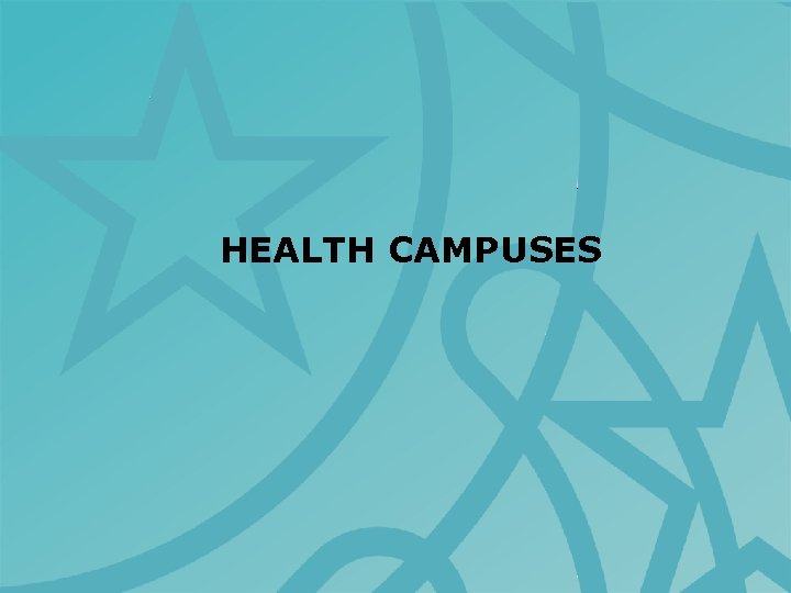 HEALTH CAMPUSES 