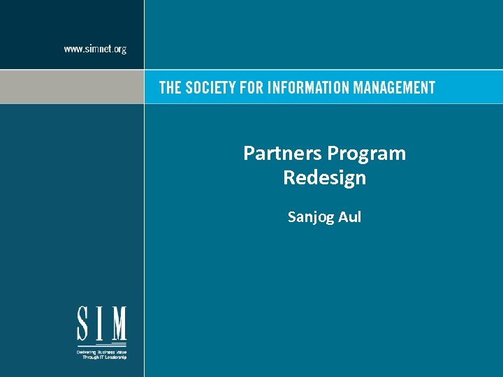 Partners Program Redesign Sanjog Aul 
