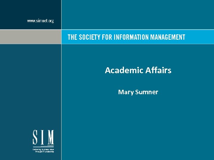 Academic Affairs Mary Sumner 