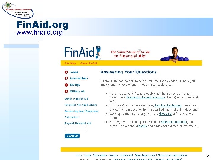 Fin. Aid. org www. finaid. org 9 