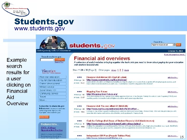 Students. gov www. students. gov Example search results for a user clicking on Financial