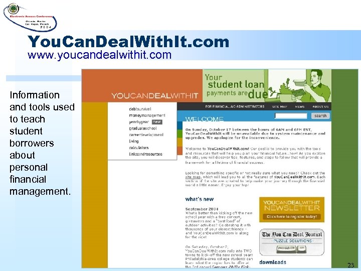 You. Can. Deal. With. It. com www. youcandealwithit. com Information and tools used to