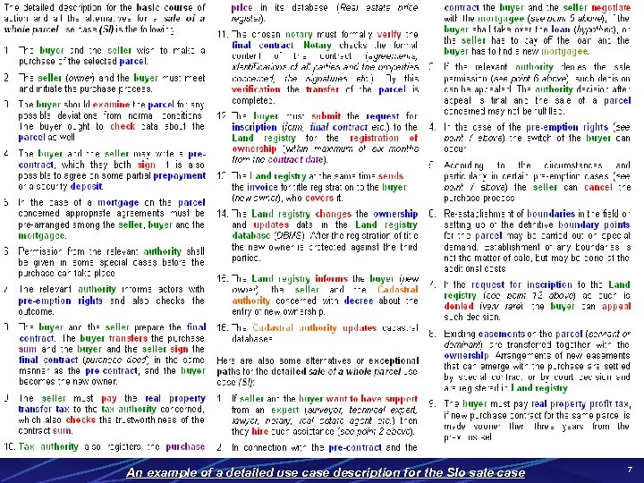 An example of a detailed use case description for the SIo sale case 7