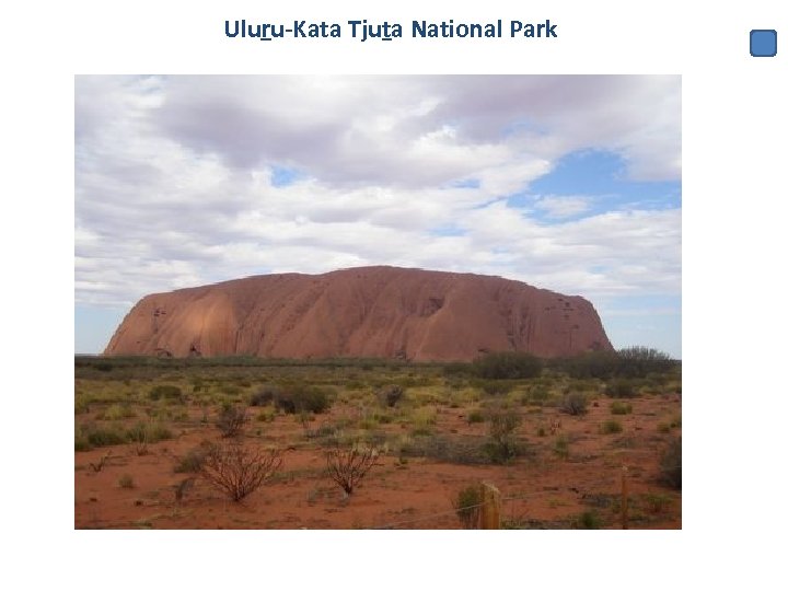 Uluru-Kata Tjuta National Park 