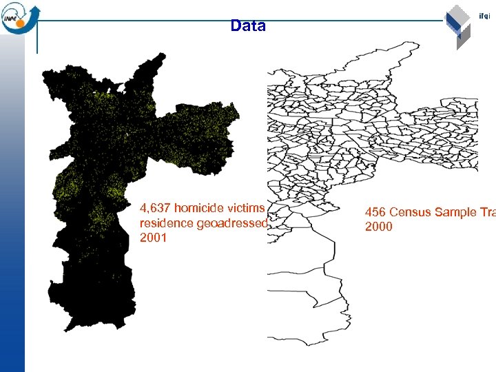 Data 4, 637 homicide victims residence geoadressed 2001 456 Census Sample Tra 2000 