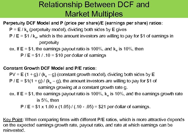 Relationship Between DCF and Market Multiples Perpetuity DCF Model and P (price per share)/E