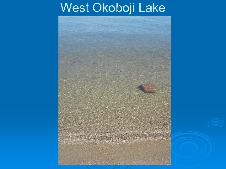 West Okoboji Lake 