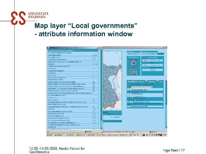 Map layer “Local governments” - attribute information window 12. 09. -14. 09. 2006; Nordic