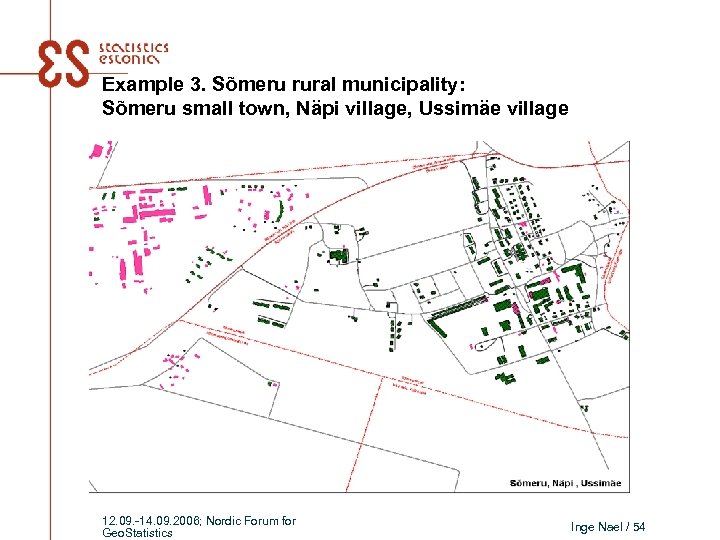 Example 3. Sõmeru rural municipality: Sõmeru small town, Näpi village, Ussimäe village 12. 09.